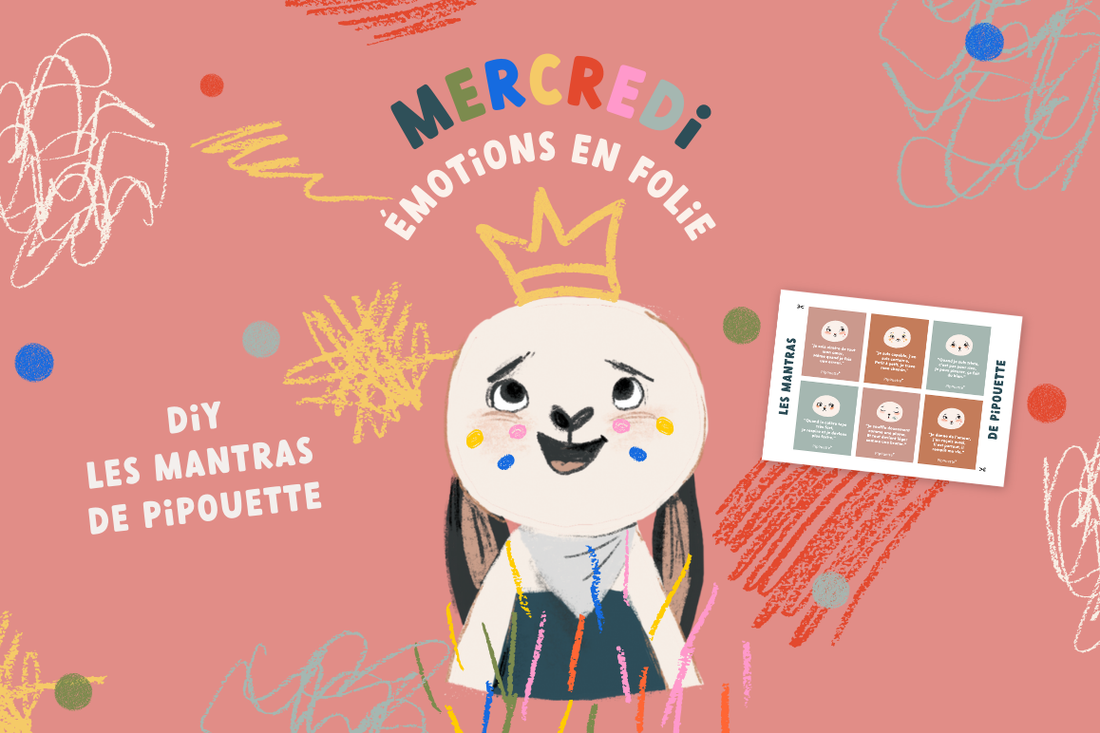 DIY - Les mantras de Pipouette