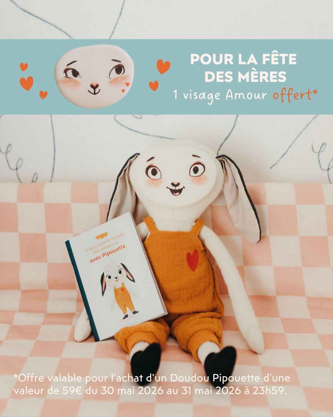 MON DOUDOU DES ÉMOTIONS PIPOUETTE + 1 visage amour offert